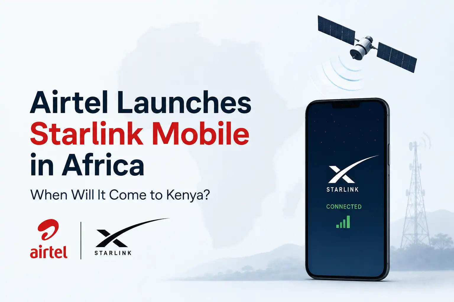Airtel launches Starlink Mobile in Africa_wifimtaani.com